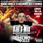 Réveillon Kill's Mix - Sébastien Kills